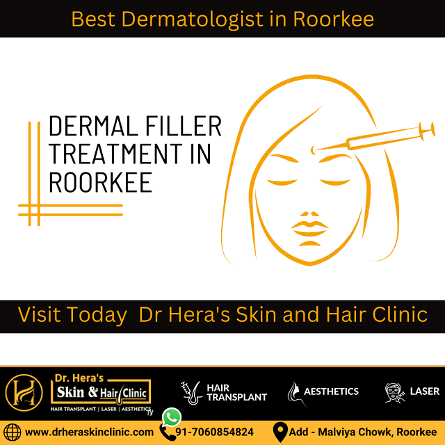 Dermal filler treatment in Roorkee